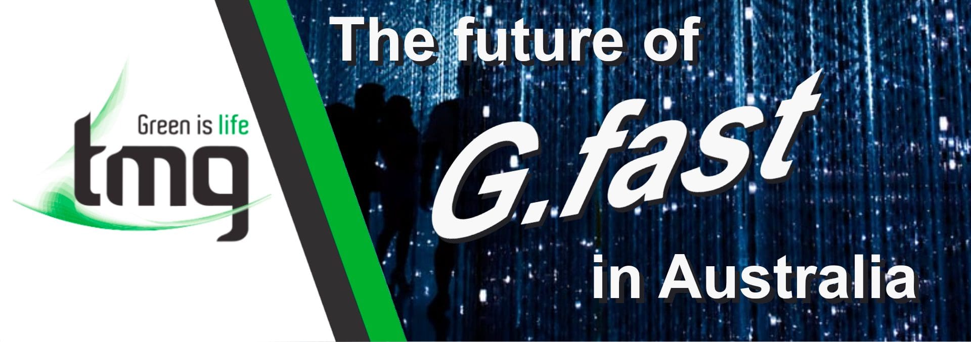 Read more about the article The Future of Gfast Technology in Australia