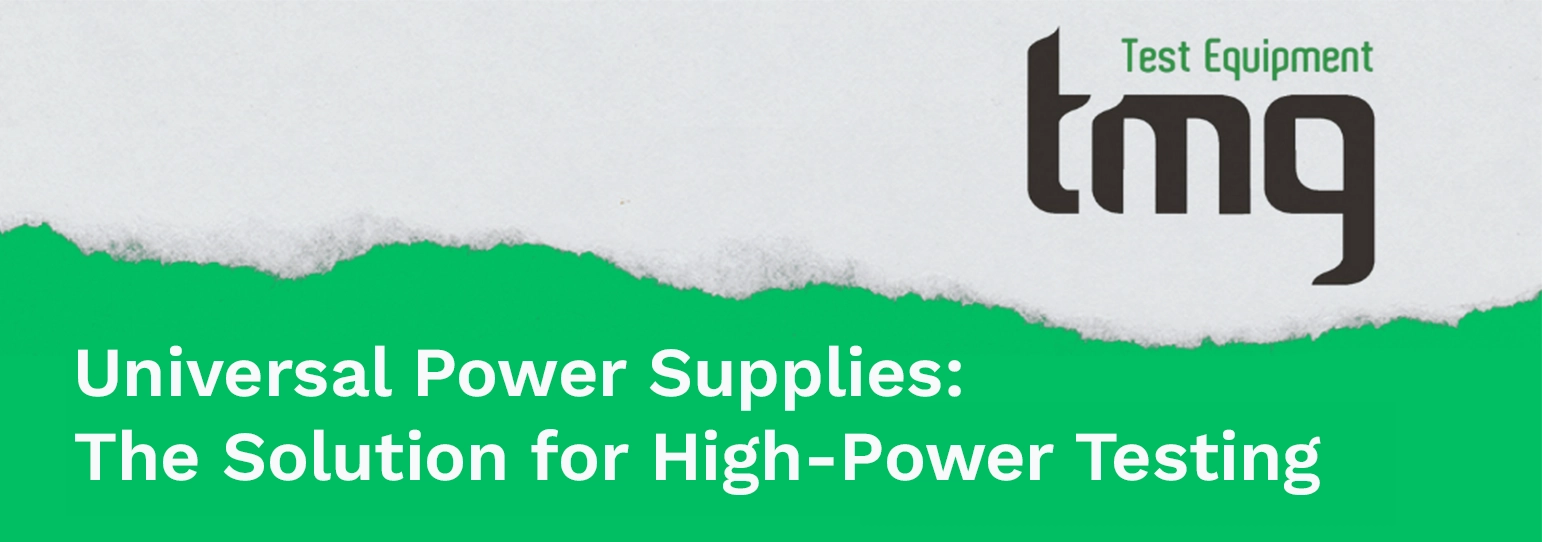 Read more about the article Universal Power Supplies: The Versatile Solution for High-Power Testing